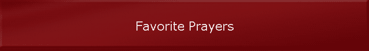 Favorite Prayers